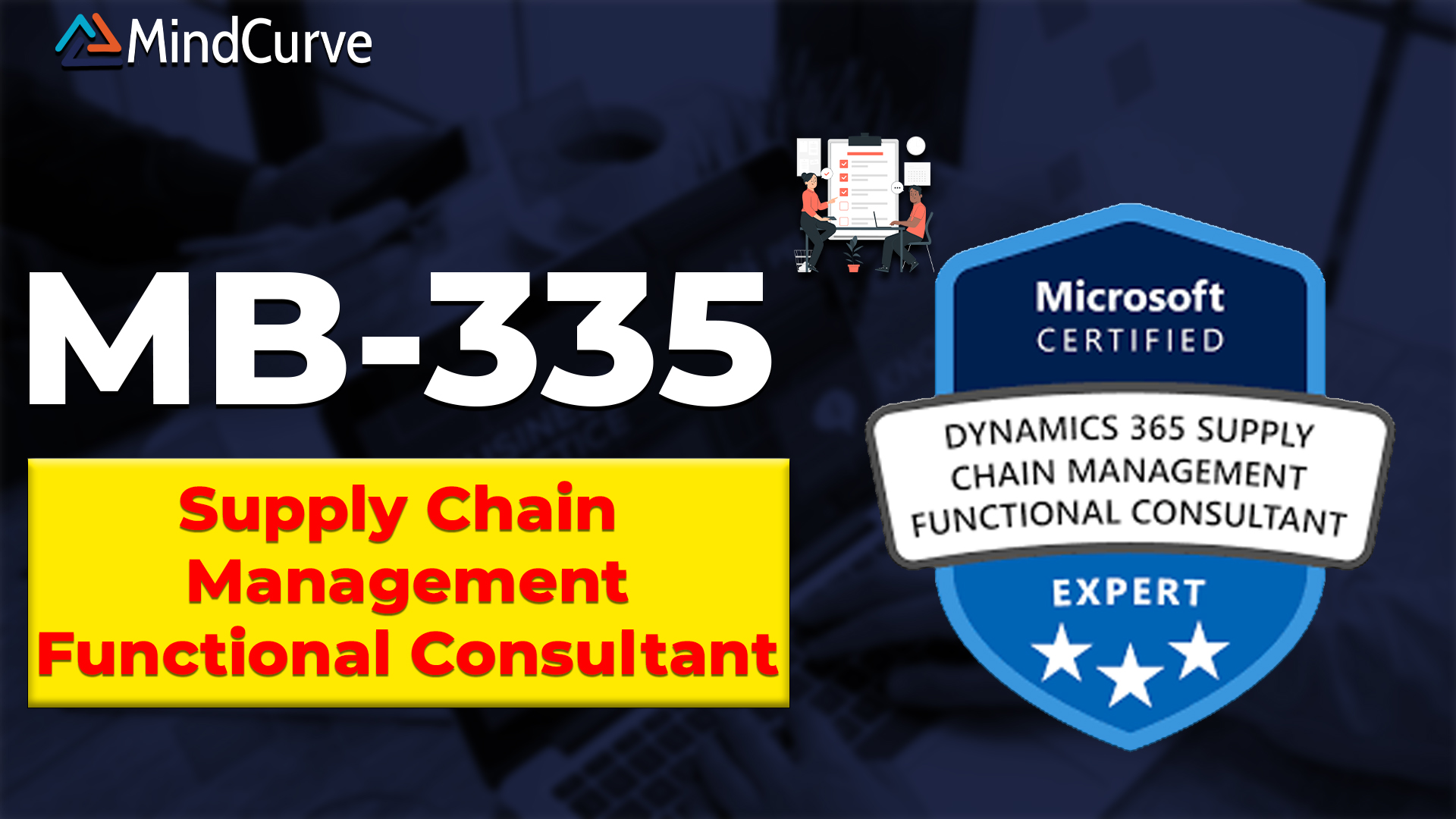 MB-335 expert-level practice test for Microsoft Dynamics 365 Supply Chain Management with advanced exam scenarios and functional consultant focus